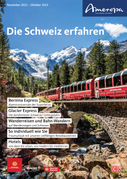 11Ameropa katalog zu Schweiz-Erlebnisreisen, Bahn-Wanderreisen